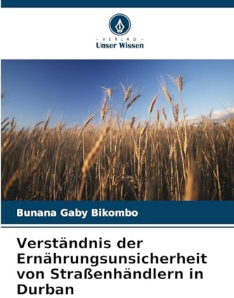 Verständnis der Ernährungsunsicherheit von Straßenhändlern in Durban