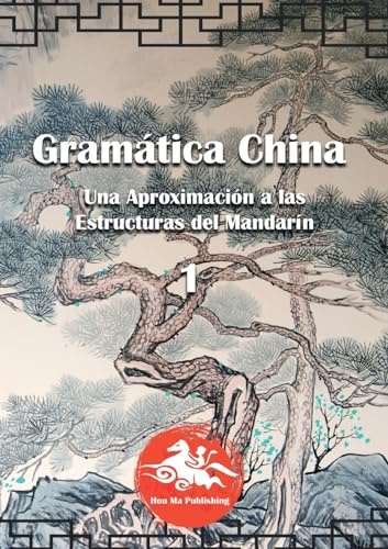 Gramática China (1): Una aproximación a las estructuras del mandarín