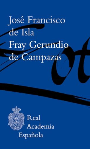 Fray Gerundio de Campazas (Biblioteca clásica RAE)