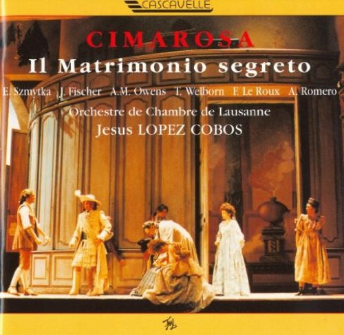 Cimarosa: Il Matrimonio segreto (Gesamtaufnahme) (ital.)