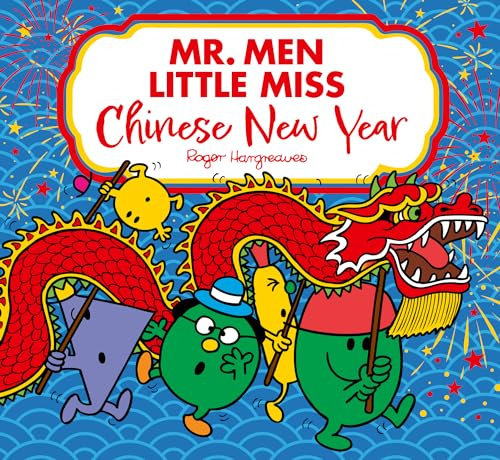 Mr. Men Little Miss: Chinese New Year (Mr. Men and Little Miss Picture Books)