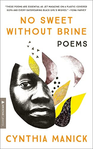 No Sweet Without Brine: Poems – A Soulful Poetry Collection on Black Womanhood and Self-Love