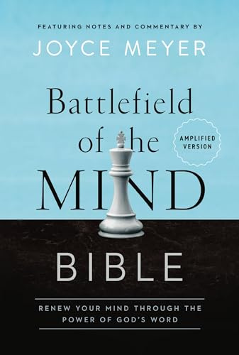 Battlefield of the Mind Bible: Renew Your Mind Through the Power of God's Word