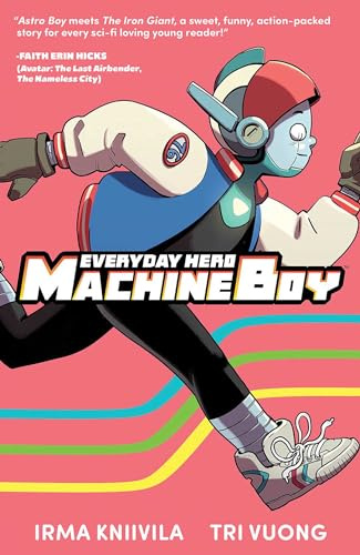 Everyday Hero Machine Boy
