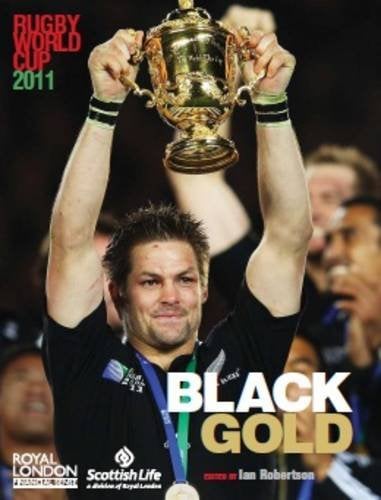 Rugby World Cup 2011: Black Gold