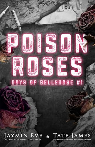 Poison Roses: Boys of Bellerose Book 1