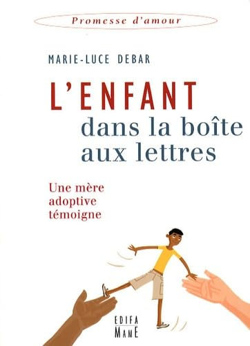 L' enfant dans la boîte aux lettres