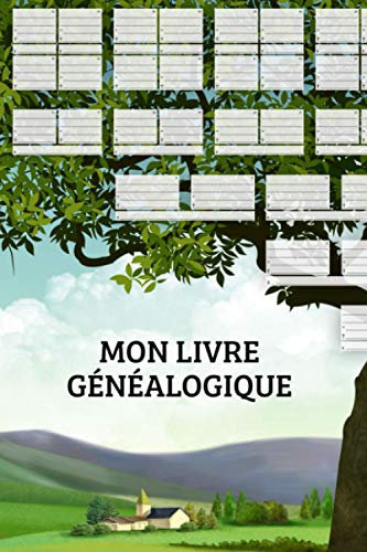 Mon Livre Généalogique: 10 générations à compléter