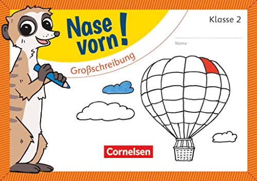 Nase vorn! - Deutsch - Übungshefte - 2. Schuljahr: Großschreibung - Übungsheft