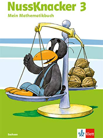 Nussknacker 3. Ausgabe Sachsen: Schulbuch Klasse 3 (Nussknacker. Ausgabe für Sachsen und Thüringen ab 2015)