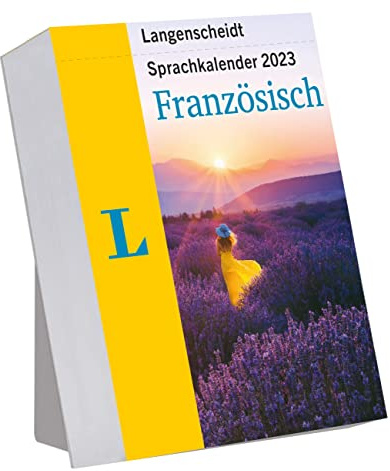 Langenscheidt Sprachkalender Französisch 2023: Tagesabreißkalender zum Französisch Lernen