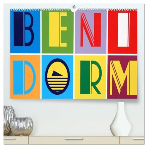 Benidorm (hochwertiger Premium Wandkalender 2026 DIN A2 quer), Kunstdruck in Hochglanz: Impressionen aus einem der beliebtesten Ferienorte in Spanien (CALVENDO Orte)