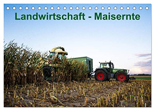 Landwirtschaft - Maisernte (Tischkalender 2026 DIN A5 quer), CALVENDO Monatskalender: Moderne Landtechnik bei der Maisernte (CALVENDO Technologie)