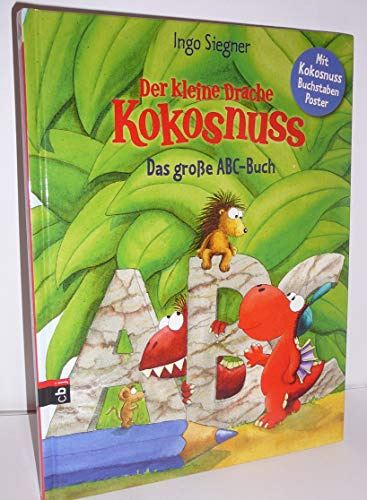 Der kleine Drache Kokosnuss - Das große ABC-Buch (Spiel- und Beschäftigungsspaß)