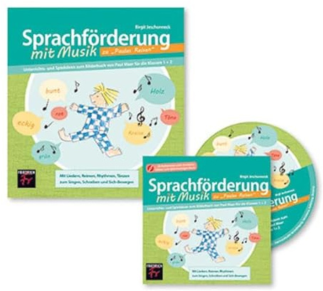 Sprachförderung mit Musik zu „Paulas Reisen“ - Paket: Unterrichts- und Spielideen zum Bilderbuch von Paul Maar für die Klassen 1+2