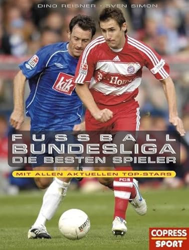 Fußball-Bundesliga: Die besten Spieler: Mit allen aktuell Top-Stars