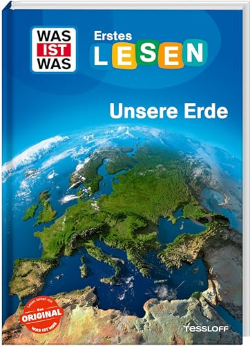 WAS IST WAS Erstes Lesen. Unsere Erde | Für den Lesestart | Fördert die Lesekompetenz | Lesestufe 2