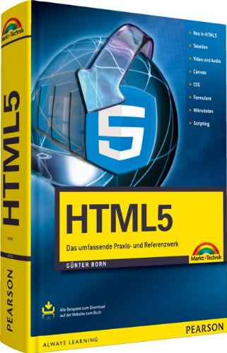 HTML5: Referenz und Nachschlagewerk (Kompendium / Handbuch)