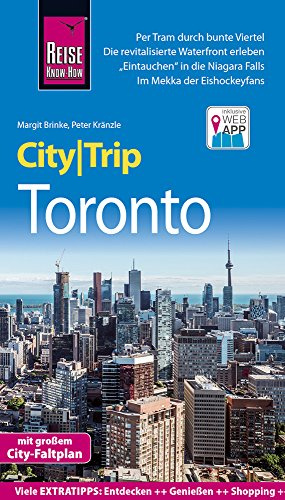 Reise Know-How CityTrip Toronto: Reiseführer mit Stadtplan und kostenloser Web-App