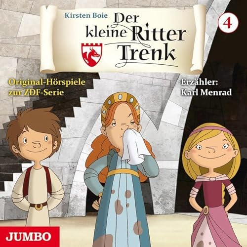 Der kleine Ritter Trenk: Original-Hörspiele zur ZDF-Serie Folge 4