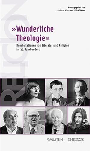 »Wunderliche Theologie«: Konstellationen von Literatur und Religion im 20. Jahrhundert (Sommerakademie Centre Dürrenmatt Neuchâtel)