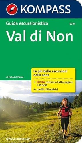 KOMPASS Wanderführer Val di Non, italienische Ausgabe: Wanderführer mit Tourenkarten und Höhenprofilen