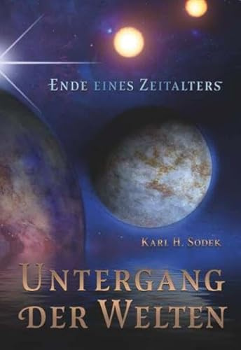 Untergang der Welten: Ende eines Zeitalters