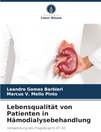 Lebensqualität von Patienten in Hämodialysebehandlung: Verwendung des Fragebogens SF-36