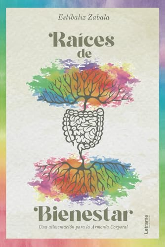 Raíces de bienestar: 01 (Salud)