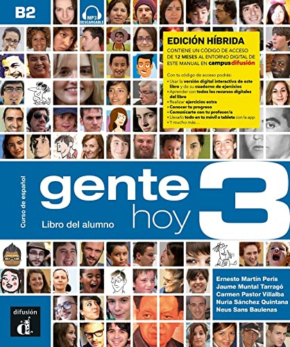 Gente Hoy 3 Ed. hibrida L. del alumno: B2