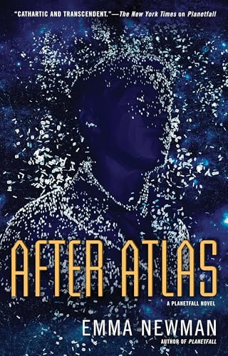 After Atlas: A Planetfall Novel