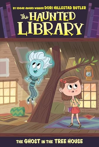 The Ghost in the Tree House #7 (The Haunted Library)