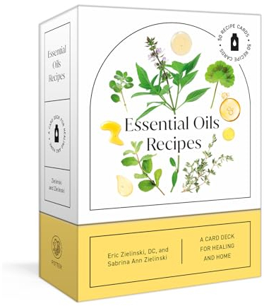 Essential Oils Recipes: A 52-Card Deck for Healing and Home: 50 Recipes