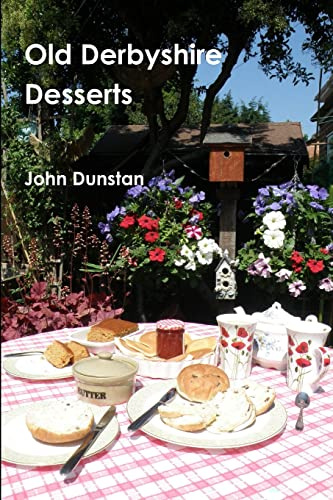 Old Derbyshire Desserts