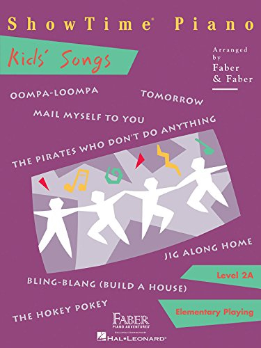 Showtime Piano Kids' Songs: Level 2a: Level 2A, Elementary Playing