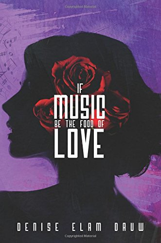 If Music Be the Food of Love