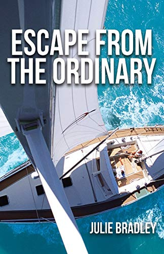 Escape from the Ordinary (Escape Series, Band 1)