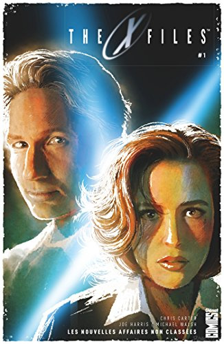 The X-Files - Tome 01: Les nouvelles affaires non classées