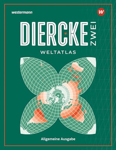 Diercke ZWEI Differenzierende Ausgabe (Diercke ZWEI Weltatlas: Differenzierende Ausgabe)