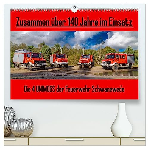 Die 4 UNIMOGS der Feuerwehr Schwanewede (hochwertiger Premium Wandkalender 2025 DIN A2 quer), Kunstdruck in Hochglanz