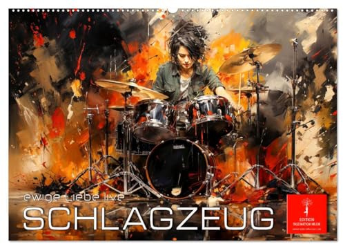 Schlagzeug ewige Liebe live (Wandkalender 2026 DIN A2 quer), CALVENDO Monatskalender: Takt und Rhythmus der Drums entfesseln den tragenden Groove. (CALVENDO Kunst)