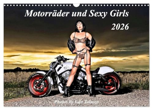 Motorräder und Sexy Girls (Wandkalender 2026 DIN A3 quer), CALVENDO Monatskalender: Stilvoll gestaltete Bilder mit schweren Maschinen und heißen Girls (CALVENDO Erotik)