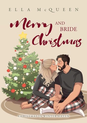 Merry and Bride Christmas (Christmas in Winter Haven)