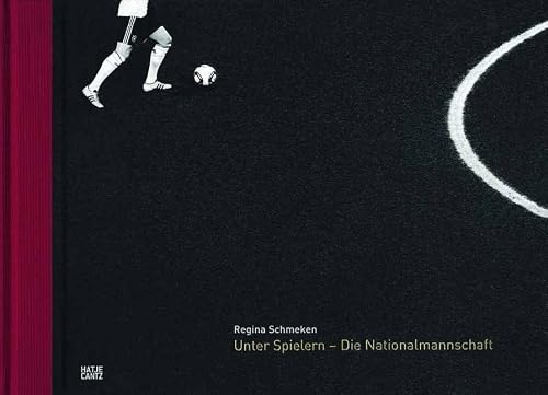 Regina Schmeken Unter Spielern - Die Nationalmannschaft