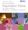 Die Kunst-Akademie. Faszination Farbe. Die Farben der Natur. Beobachten - Analysieren - Anwenden