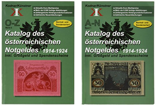 Katalog des österreichischen Notgeldes 1914-1924, 2 Bände: Inkl. Großgeld und Spendenscheine. In 2 Bänden