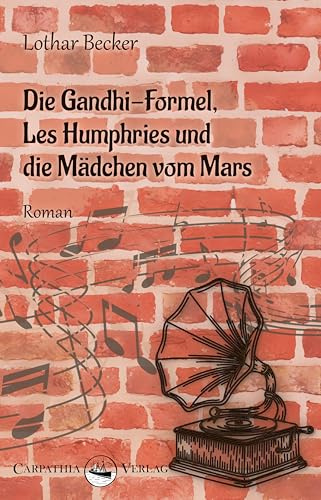 Die Gandhi-Formel, Les Humphries und die Mädchen vom Mars