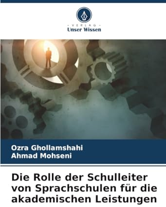 Die Rolle der Schulleiter von Sprachschulen für die akademischen Leistungen