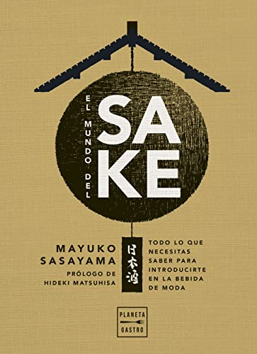El mundo del sake (Cocina Temática)