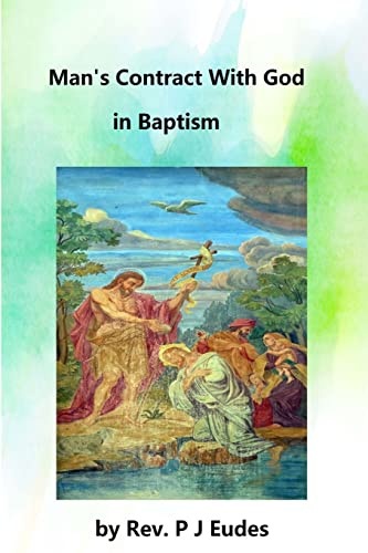 Man's Contract With God in Baptism